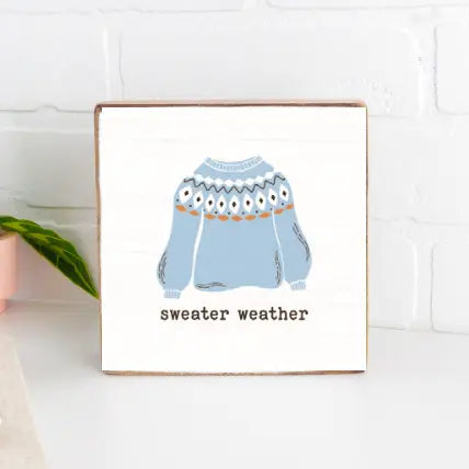 Faire Isle Sweater Weather Decorative Wooden Block