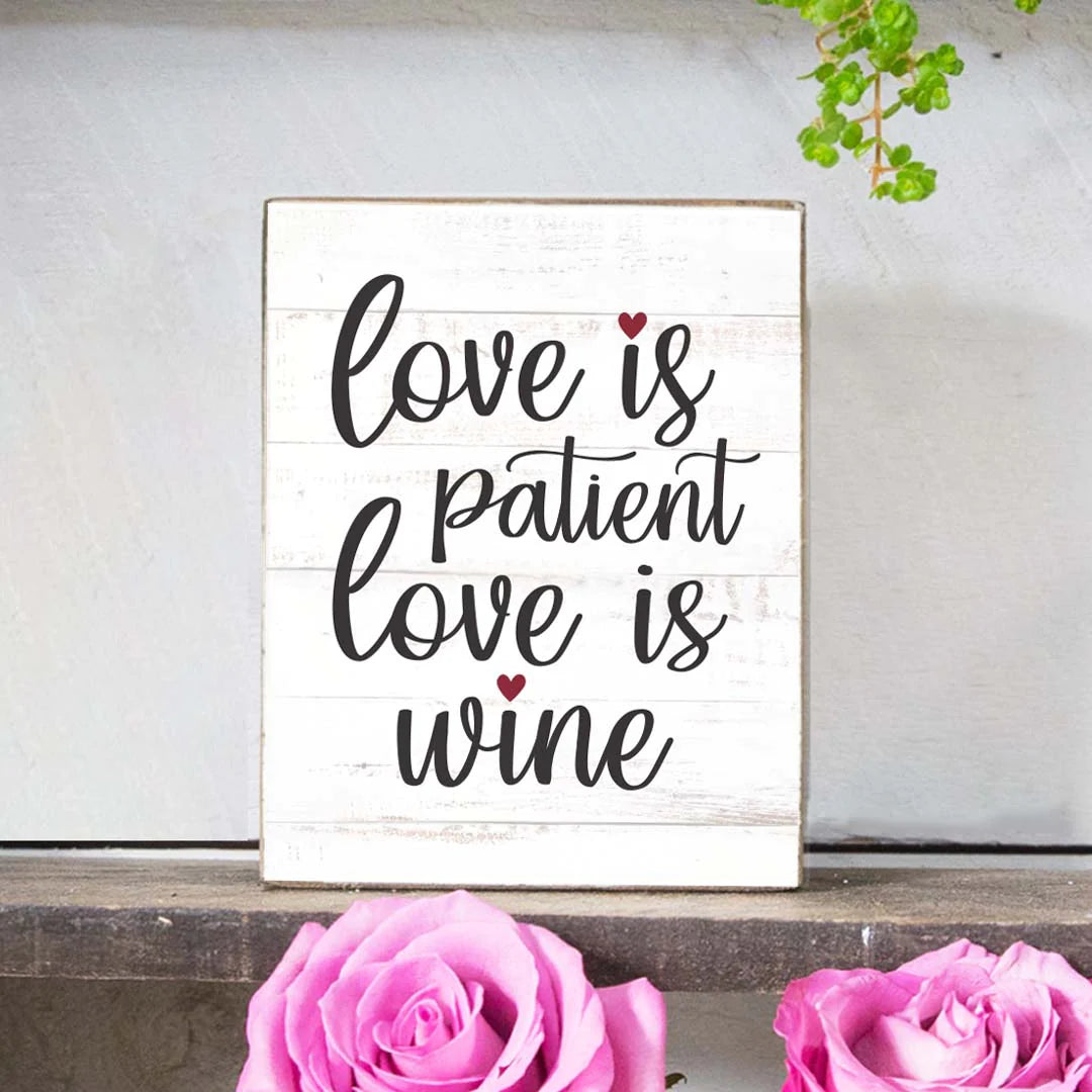 Love is Wine Decorative Wooden Block