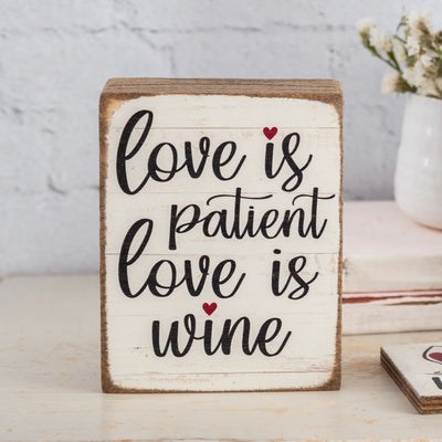 Love is Wine Decorative Wooden Block