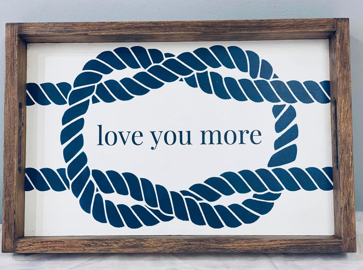 Love Knot LOVE YOU MORE Personalized Tray